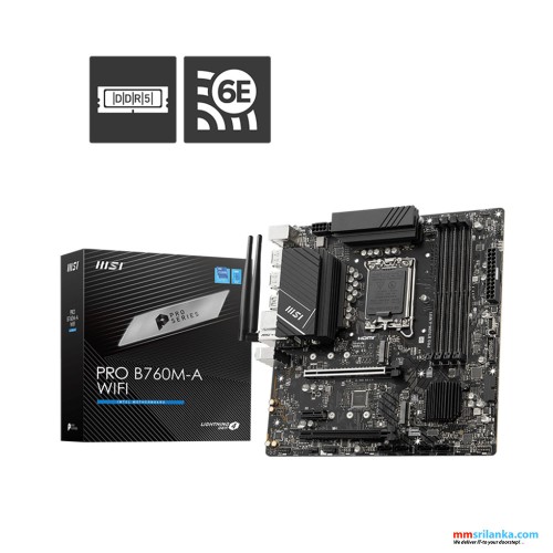 MSI PRO B760M-A WIFI MOTHERBOARD