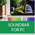 SOUNDBAR FOR PC